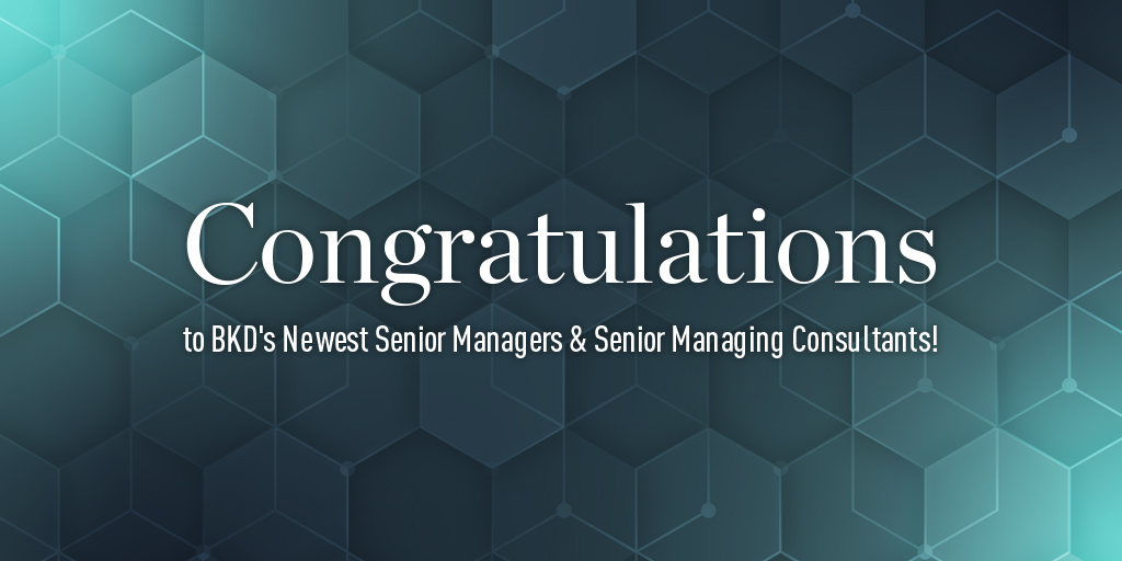 ForvisMazarsUS's tweet photo. We’re excited to announce that 35 #TrustedAdvisors are advancing in their careers! These #BKDers continually display our #BKDPRIDE values and provide #UnmatchedClientService consistently.
Find out who got promoted: https://t.co/yxL7InwuGV https://t.co/zvFlBQLkyY