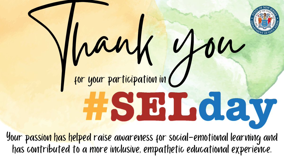 NewJerseyDOE's tweet photo. Thank you for your participation in #SELDay! Your passion has helped raise awareness for social-emotional learning and has contributed to a more inclusive, empathetic educational experience. #RoadForwardNJ https://t.co/8hFCOXaZxR