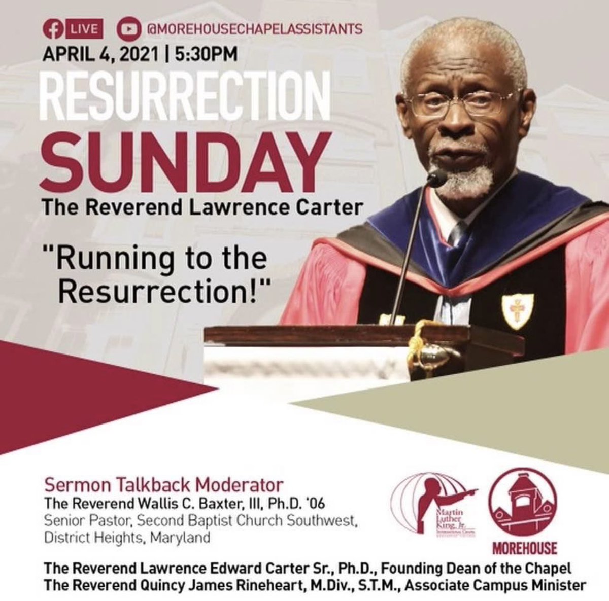 Join us for Resurrection Sunday!

The Martin Luther King Jr. International Chapel at Morehouse College is excited to hear from our very own  Founding Dean The Reverend Dr. Lawrence Edward Carter Sr. 

Please join us for our Facebook LIVE sermon talkback following the Vesper Hour.