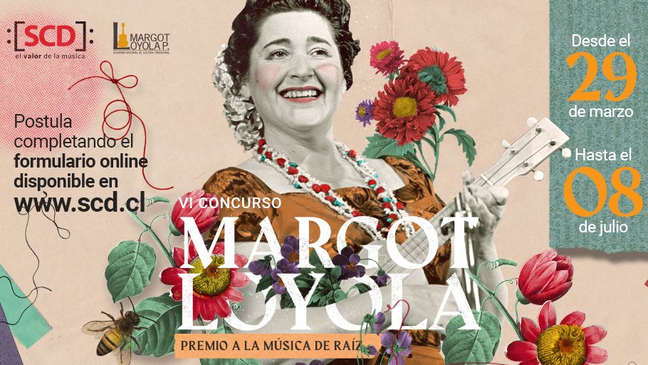 scd_chile's tweet photo. 🎼 YA PUEDES POSTULAR A LA 6° EDICIÓN DEL CONCURSO “MARGOT LOYOLA: PREMIO A LA MÚSICA DE RAÍZ” ⬇
https://t.co/Bs2y59lXTk https://t.co/1dCHXIZA3V