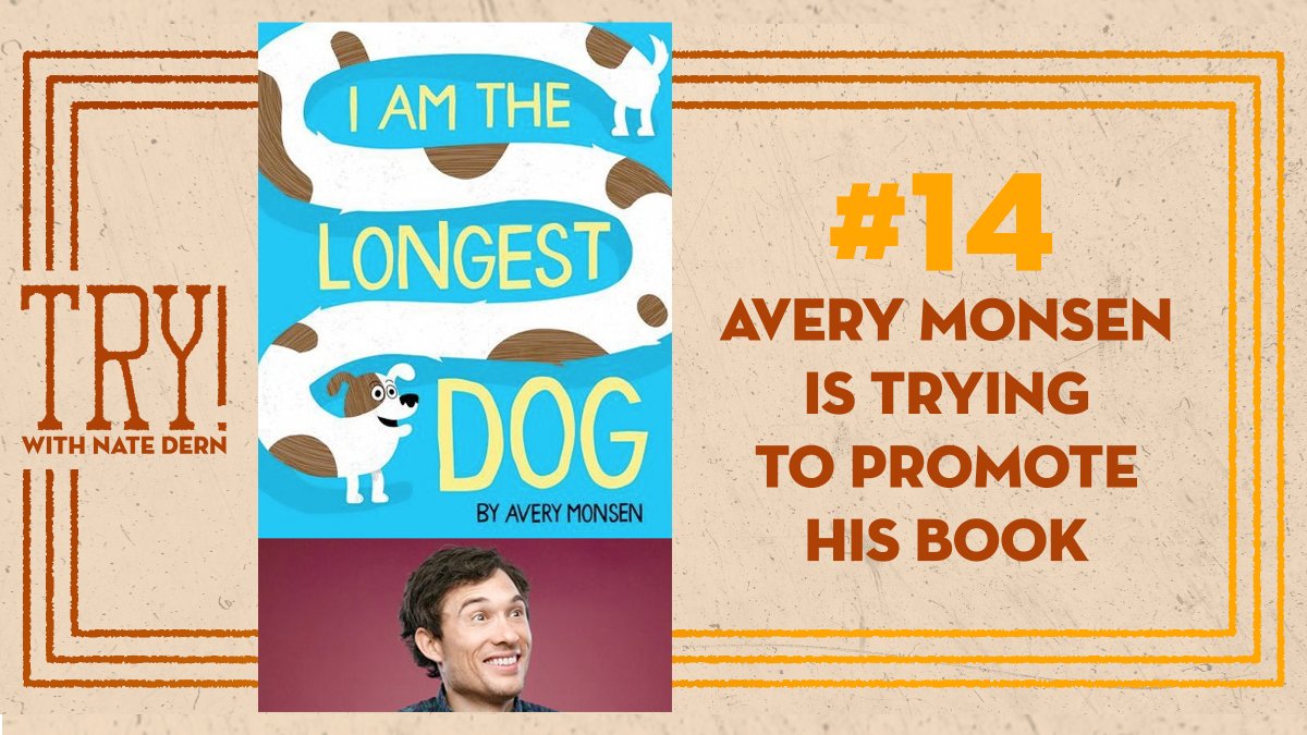 TryWithNateDern's tweet photo. "I Am The Longest Dog" is a wonderful new children's book from @averymonsen. In the latest ep of Try!, we discuss what it means to promote something that you've made once it exists in the world: 
https://t.co/M99ZsxTxev https://t.co/Zn07lRerAr