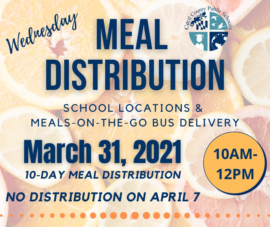 This week's meal distribution will include enough meals to cover the following 10 ten days.  There will not be a meal distribution next week (April 7) due to schools being closed.