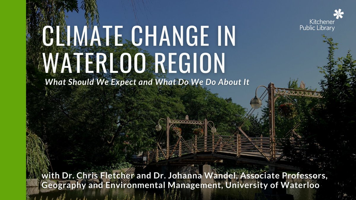 KitchLibrary's tweet photo. What will Waterloo Region look like in 30 years? 50 years? 

Hear from Dr. Chris Fletcher and Dr. Johanna Wandel, both Associate Professors @GeogWaterloo

Join this virtual lecture on April 20. Registration required: https://t.co/h9pHry6OkT https://t.co/4YMm5BpYy8