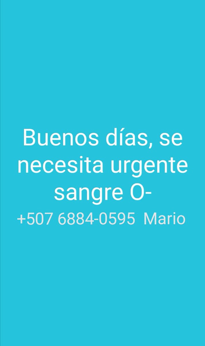 __soyDavid's tweet photo. @SangrePanama buen día...
Se necesita sangre O-  URGENTE.
contactar al Sr. Mario 6884-0595 https://t.co/LQcfmKXzfB