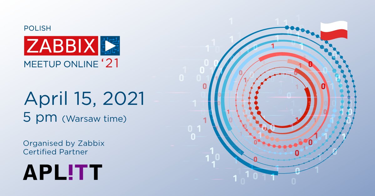 zabbix's tweet photo. On April 15, #ZabbixMeetupOnline will be held for the Polish-speaking #ZabbixCommunity. Sign up to book your online seat now: https://t.co/E0lTEb2MBu https://t.co/ac3MPzaR46