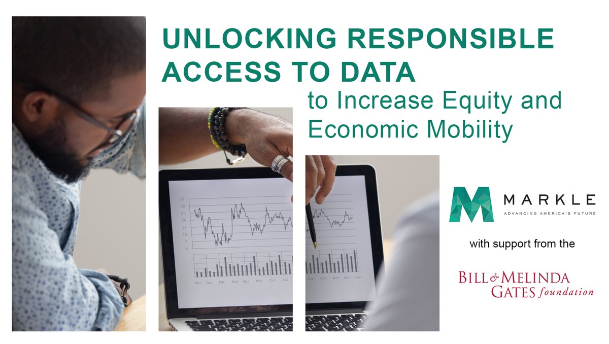 New report from Markle with support from <a href="/GatesFoundation/">Gates Foundation</a>: Unlocking Responsible Access to Data to Increase Equity and Economic Mobility. Read the report here: markle.org/Unlocking-Resp… #data #economy #workforce