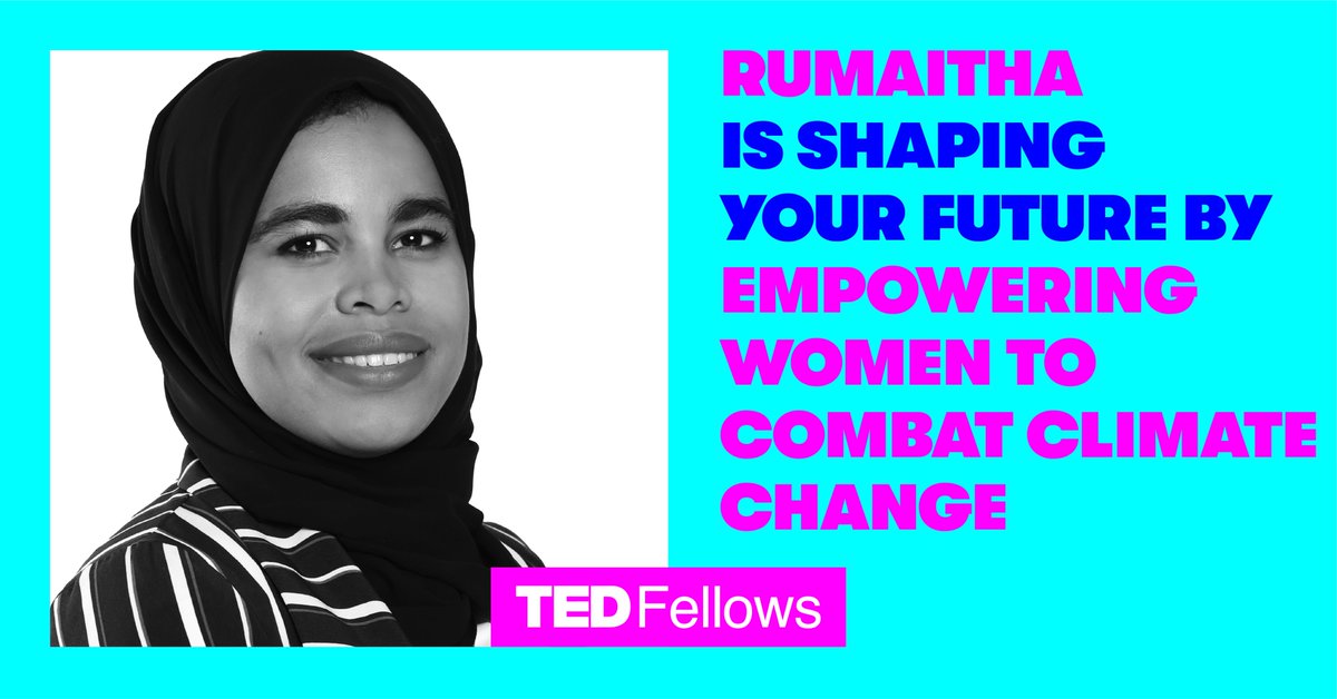 TEDFellow's tweet photo. Meet @RumaithaBusaidi, a 2021 TED Fellow! Rumaitha is shaping your future by empowering women to combat climate change. @womex_co https://t.co/N7UXrHR9p3