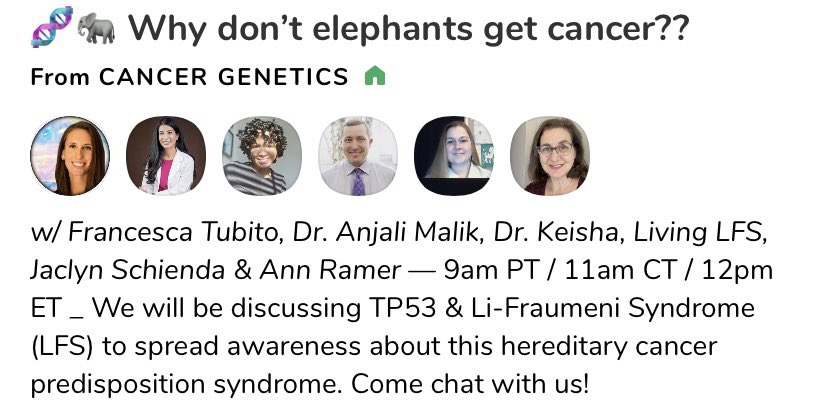 FrancescaTGCA's tweet photo. Join us tomorrow to chat about βπ§¬π Why donβt elephants get cancer??β on @joinClubhouse at 12:00pm ET ππ» https://t.co/itluWPx6vm @LivingLFS @hey_harps @AnjaliMalikMD @keishaydavis #CancerGeneticsClub #GCchat #LiFraumeniSyndrome #RareDisease #TP53 #Cancer #tuesdaymotivations https://t.co/AugXvlX5Tk