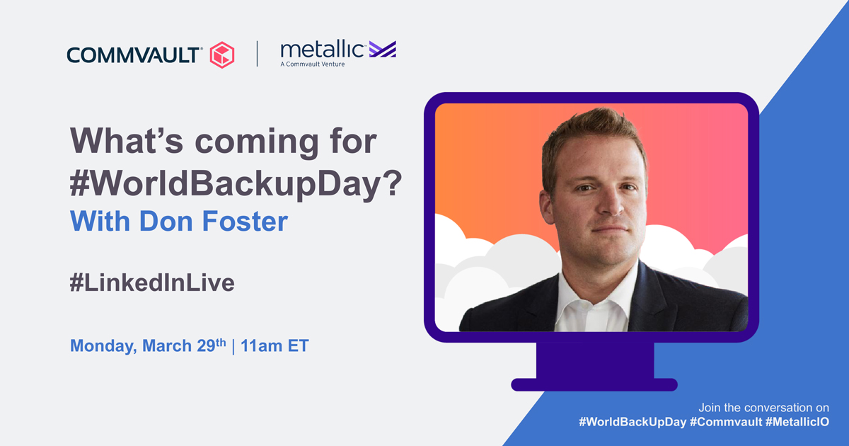 #ICYMI - check out our recent #LinkedInLive with #Commvault's <a href="/DFoster_Jr/">Don Foster</a> with all the details on this year's #WorldBackupDay ow.ly/GD4E102CLJE
