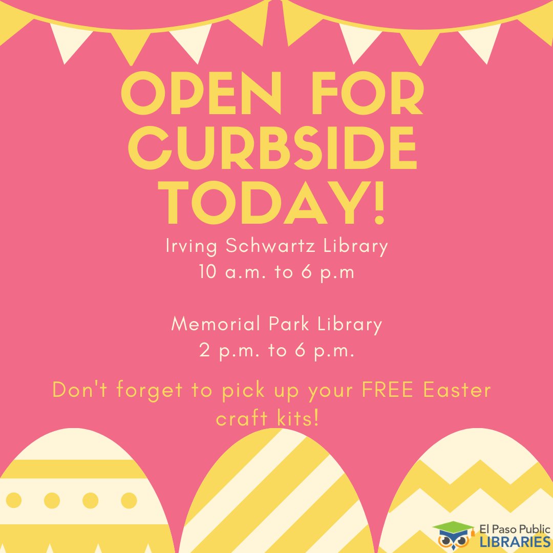 elpasolibrary's tweet photo. Visit our two curbside locations and pick up your FREE Easter craft kits! #iamelpaso https://t.co/5z13rDNM37