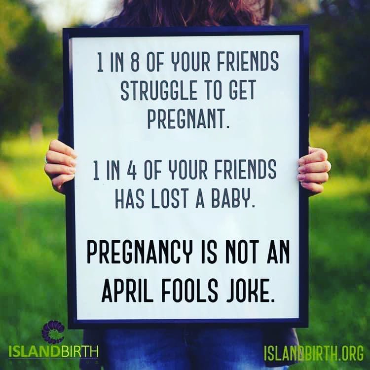 If I see one person on my social media  post any bullshit like this you will be removed from my social media and my life with no hesitation and no looking back! #pregnancyisnotaaprilfoolsjoke #pregnancylossawareness #iam1in4 #iam1in8 #imissmybabies