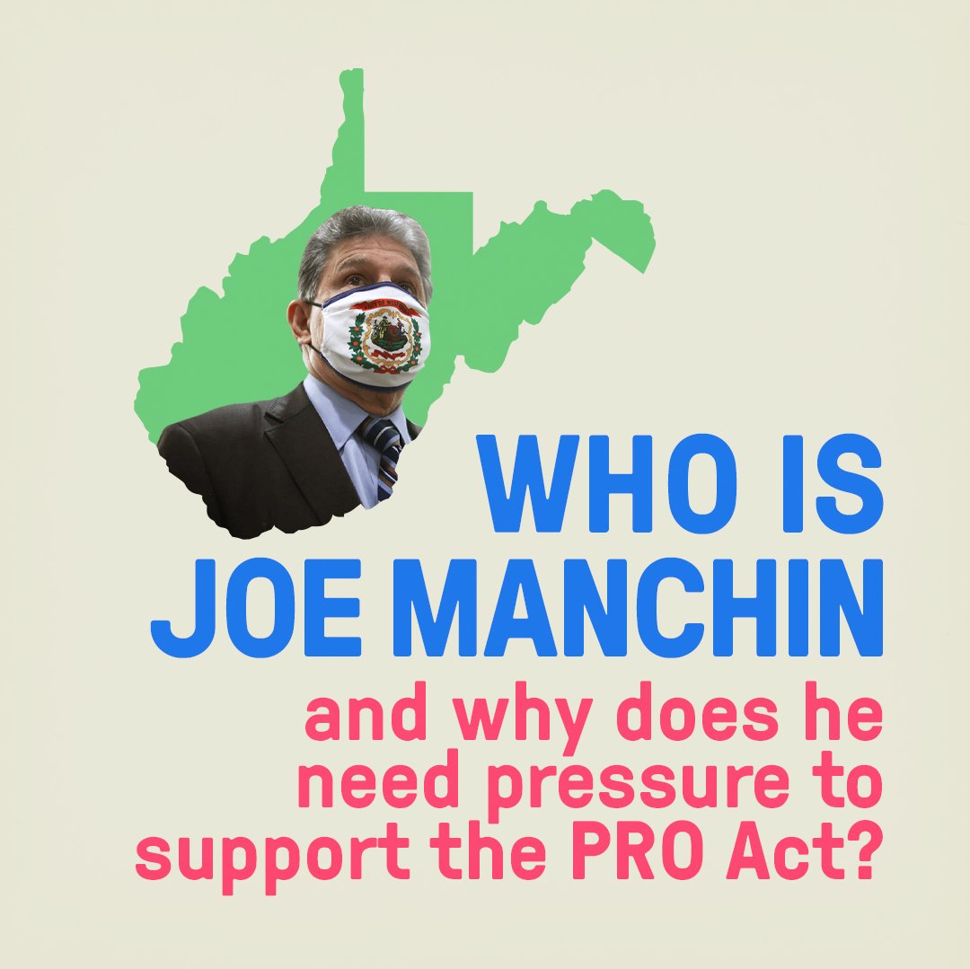 DemSocialists's tweet photo. Five senators stand between us and the Protecting the Right to Organize (PRO) Act. @Sen_JoeManchin is one of them.

WV workers organized some of the most militant unions in US history against massive corporate power. Which side are you on?#PassThePROAct https://t.co/803sDDElX4