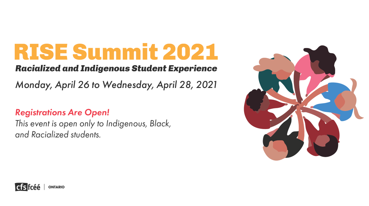 CFSON's tweet photo. The 2021 Racialized and Indigenous Student Experience (RISE) Summit will be taking place Monday, April 26 to Wednesday, April 28 2021. This event is open only to Indigenous, Black and Racialized students. #RISE Registration Link: https://t.co/haoaec2m5V https://t.co/gdnAGHEA6U