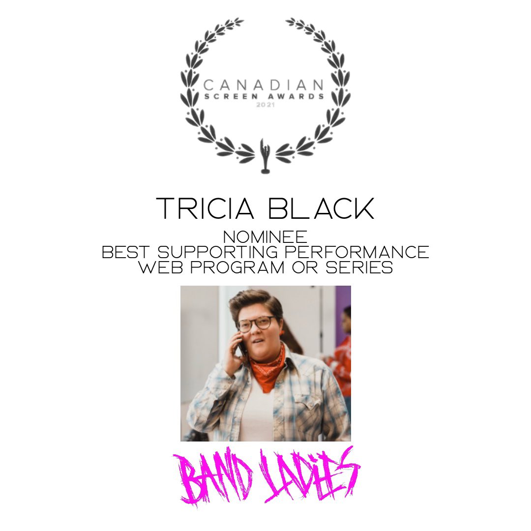 Want some more great news?

Shouting praise from mountaintops for <a href="/its_triciablack/">Tricia Black</a> who is nominated for Best Supporting Performance by the <a href="/TheCdnAcademy/">The Canadian Academy</a> ⚡️

Tricia spun comedy gold in their performance &amp; we’re so thrilled to see them shine!!! ✨

Band Ladies on <a href="/HighballTV/">Highball.TV</a> 💥