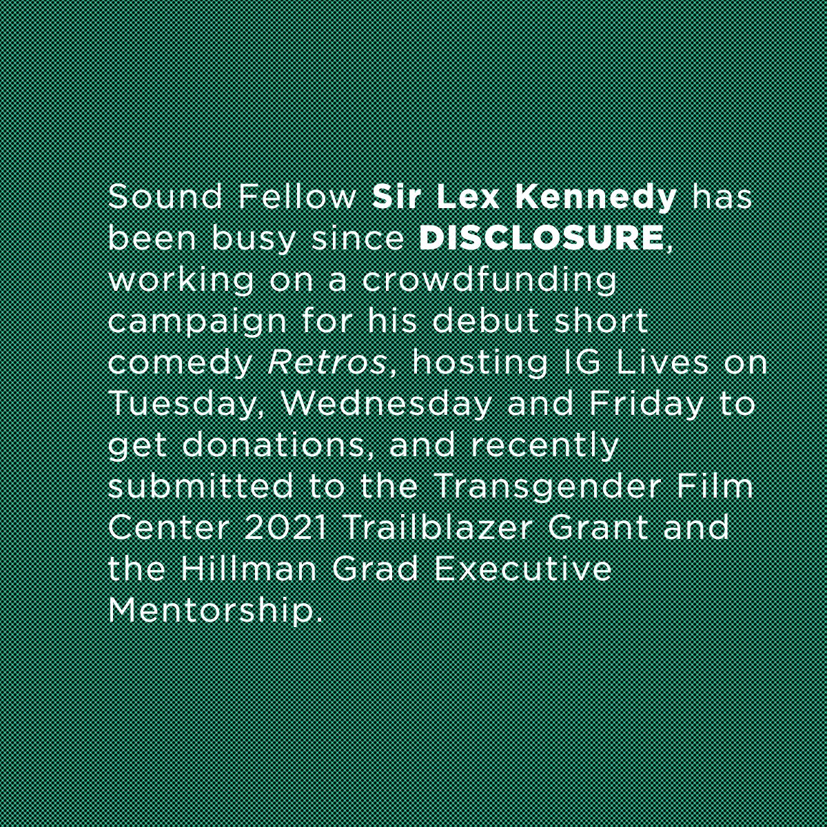 Disclosure_Doc's tweet photo. Sir Lex Kennedy used his DISCLOSURE Fellowship to grow contacts and gain set experience, and he hasn’t looked back since! Give him a follow (@iseeyousirlex), catch his IG Lives and see what’s next. #TransDayOfVisibility #DisclosureBTS #TDOV2021 https://t.co/YnCe1hCCdG