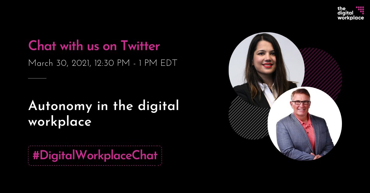 thedigitalwp's tweet photo. We're delighted to have @NidaaZaidi and Dr. Rob Graham panelists for today's #DigitalWorkplaceChat on Twitter, taking place at 12:30 PM EDT, to discuss “autonomy in the digital workplace”

#TheDigitalWorkplace #Twitter #Leadership #autonomy #workspace #twitterchat https://t.co/e2MSwBG4Tx