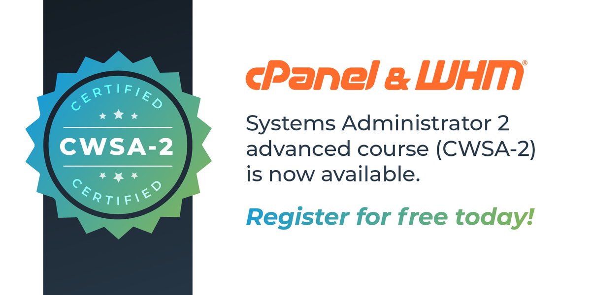 cPanel's tweet image. cPanel University is excited to announce that the new cPanel &amp;amp; WHM® Systems Administrator 2 advanced course (CWSA-2) is now available, including a new certification!  To register, visit university.cpanel.net  
#cPanel #WHM #SystemAdministrator #SysAdmin #OnlineTraining