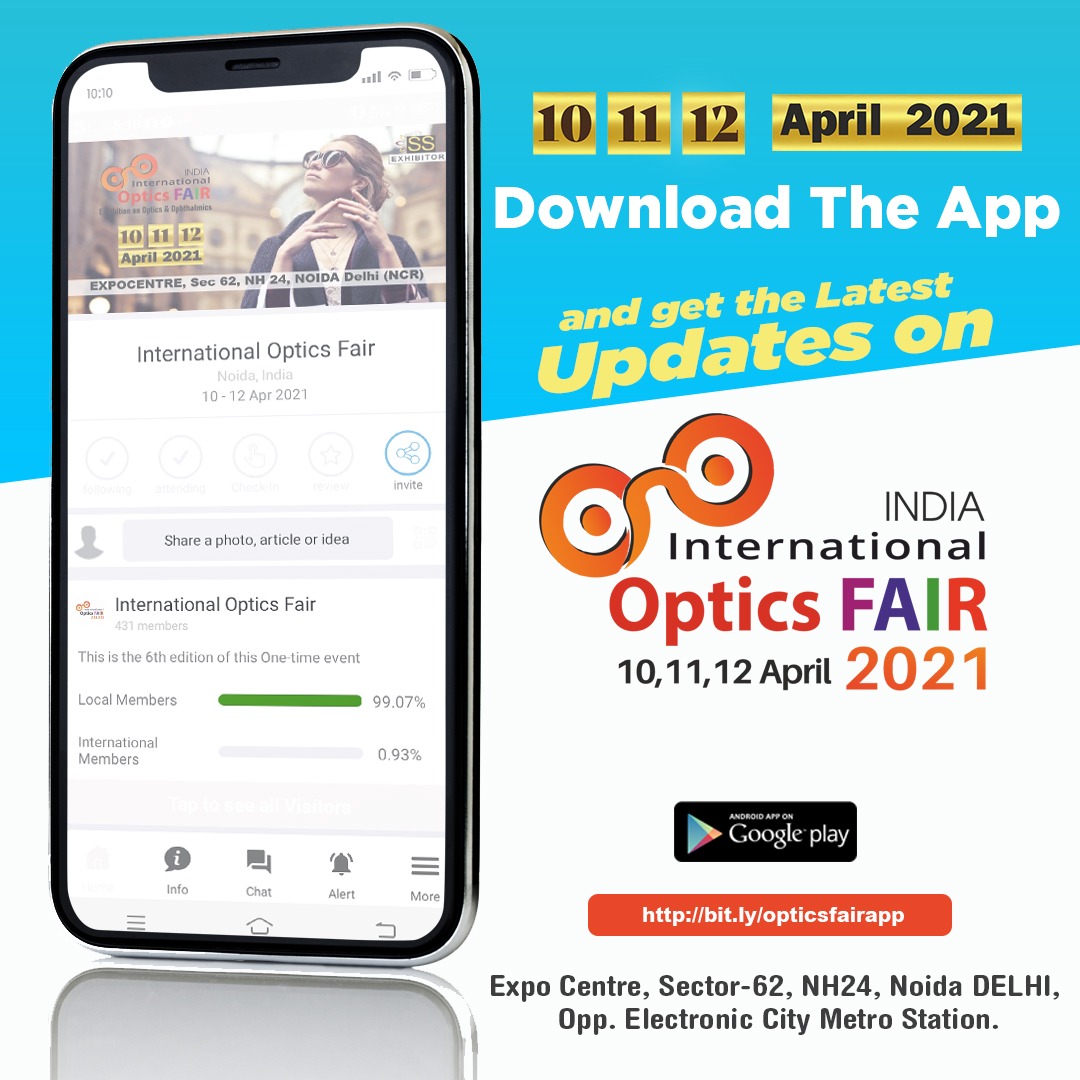 OpticsFair's tweet photo. India International @OpticsFair 2021 from April 10 to12, 2021 at Expocentre Noida (Delhi NCR).

Easy to connect with OpticsFAIR.

Get updated by downloading India international OpticsFAIR App.

App Link: https://t.co/4n9KhS4cuT

Register Now: https://t.co/87bw2D1rkB https://t.co/RkC9S7B3RK