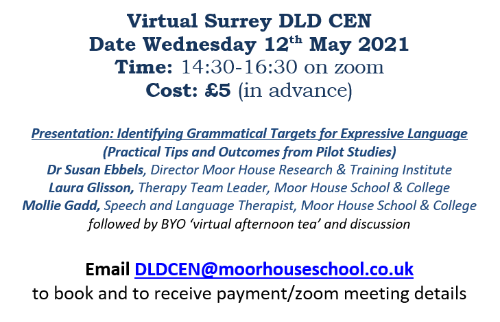 SurreyDLDCEN's tweet photo. Join us on the 12th May for the @SurreyDLDCEN! 🎉
@SusanEbbels @LauraGlisson and Mollie Gadd will be presenting on Identifying Grammatical Targets for Expressive Language. Email to book! #DLD #Grammar https://t.co/kbKT2lr3pd