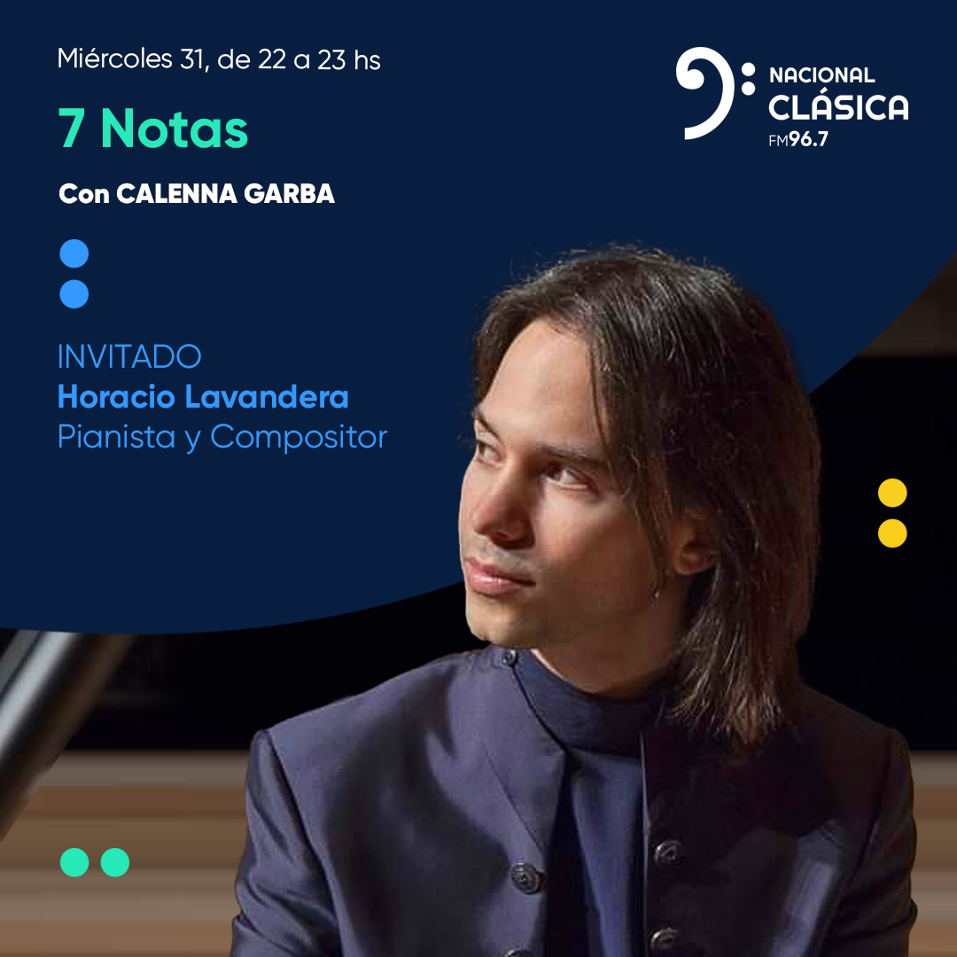 NacionalClasica's tweet photo. HOY 22h en #7Notas
@CalennaGarba entrevista a Horacio Lavandera @HLavandera, pianista y compositor.
📻FM 96.7
💻https://t.co/qrrWfeUuoD…
📱https://t.co/8bTUZq1alh https://t.co/Ro9UANBenQ