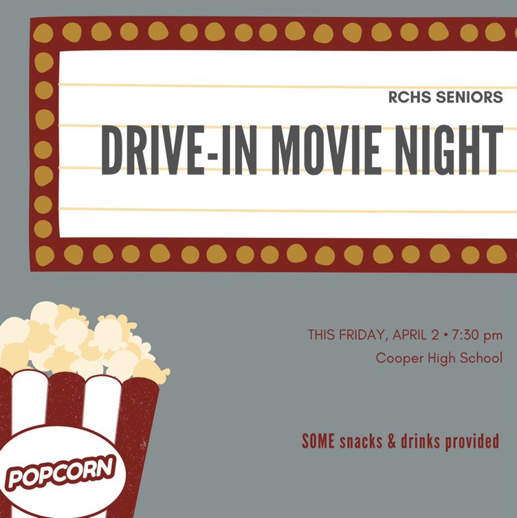 DID SOMEBODY SAY DRIVE IN??? <a href="/RCHSclass2021/">RCHS Class of 2021</a>