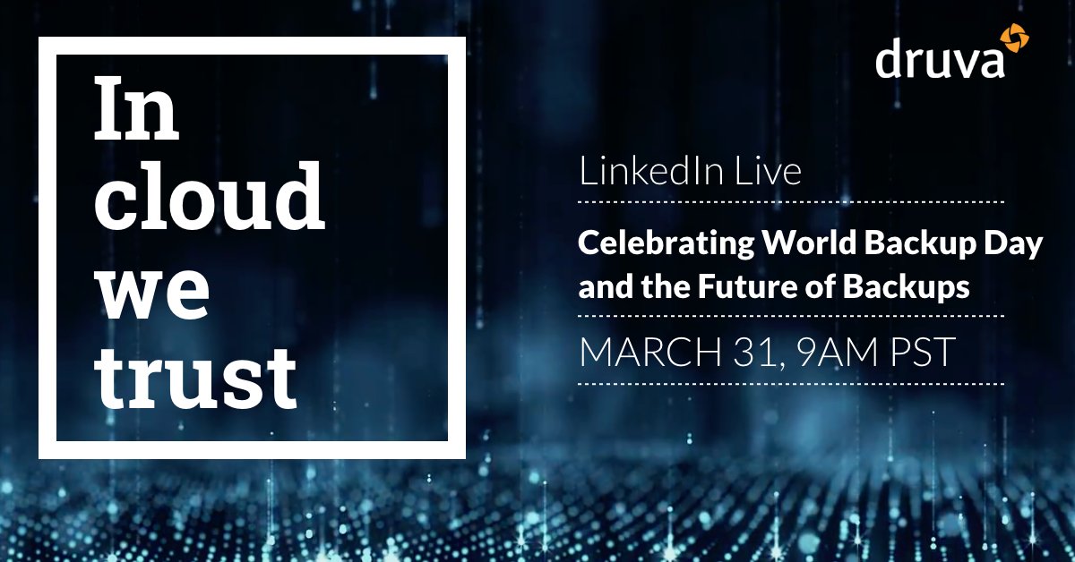 druvainc's tweet photo. Join us live tomorrow on our LinkedIn page for an episode of #InCloudWeTrust, where @wcpreston (aka #MrBackup) and @pmalaiyandi will share backup stories and discuss the future of data protection.
#WorldBackupDay https://t.co/NRG6KOTdKB