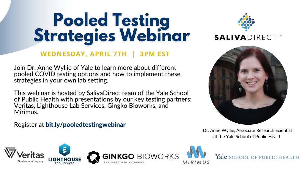 saliva_direct's tweet photo. Join us for the Pooled Testing Strategies Webinar next Wednesday, April 7th, hosted by Dr. Anne Wyllie(@awyllie13) of @YaleSPH with presentations from @VeritasGenetics, @LighthouseLabSv, @Ginkgo, and @Mirimus. You can register here: https://t.co/cAt6As53rS https://t.co/ra9OImK8LF