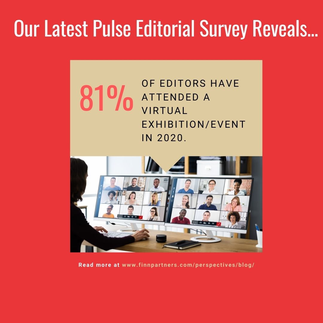 FinnPartnersMT's tweet photo. Our Pulse Survey revealed that 81% of B2B editors have attended a virtual exhibition/event in 2020. With digital here to stay, it’s time to take full advantage of the virtual approach to leadership events. Read our blog here. https://t.co/5kCUnMqObz
#virtualtradeshow #b2b https://t.co/WzASsA42FN