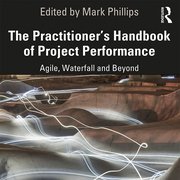 BusMgmtPub's tweet image. Opportunity to listen to an excellent interview with Mark Phillips @markphillipspm on Cornelius Fichtner’s PM Podcast @corneliusficht, on the important themes in The Practitioner's Handbook of Project Performance routledge.com/The-Practition…