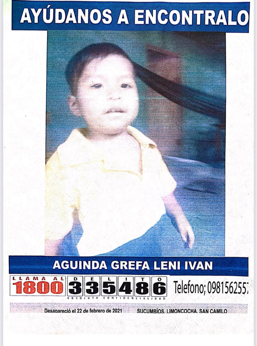 Por favor RT, necesitamos encontrar a #Ivan de tan solo 1año 9 meses, desapareció de su domicilio en Limococha el 22 de febrero del 2021. Por qué no se ha activado la <a href="/alertaemilia/">Alerta Emilia</a> y no avanzan las investigaciones <a href="/FiscaliaEcuador/">Fiscalía Ecuador</a>? Un niño tan pequeñito no desaparece así por así!