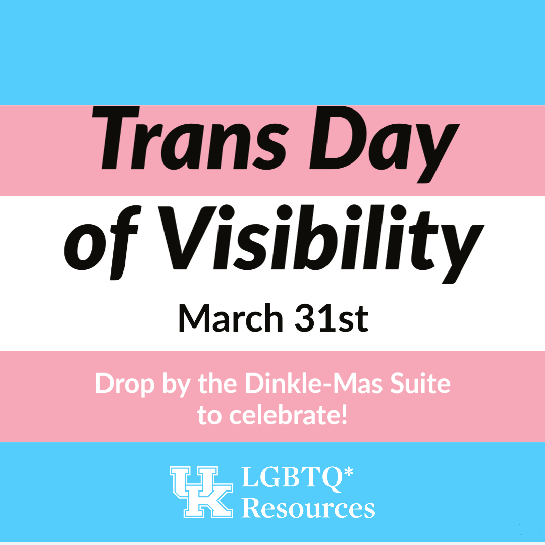 On March 31st, we acknowledge the accomplishments made thus far for the trans and gender non-conforming community, but also recognize the work that still needs done in order to obtain trans justice for all. Drop by the Suite from 9-4:30pm for free trans pride swag and crafts.