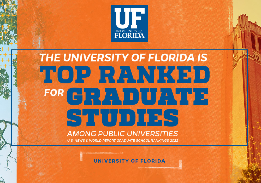 University of Florida continues upward momentum with @usnews #BestGradSchools rankings. Twelve colleges and 61 graduate programs are ranked in the top 25 among public universities.

news.ufl.edu/2021/03/gradua… #UFRising #GoGators