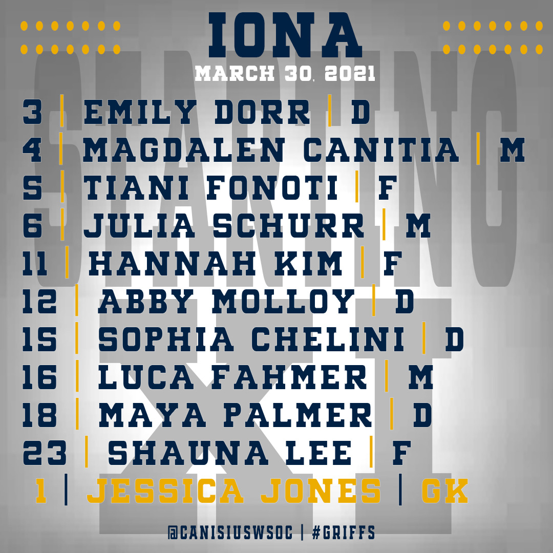 CanisiusWSOC's tweet photo. With 10 minutes until kickoff, here are our starters for our matchup versus Iona

Catch all the action live on ESPN+

#Griffs

https://t.co/GLcdbkc5vq https://t.co/f1dv22L8yp