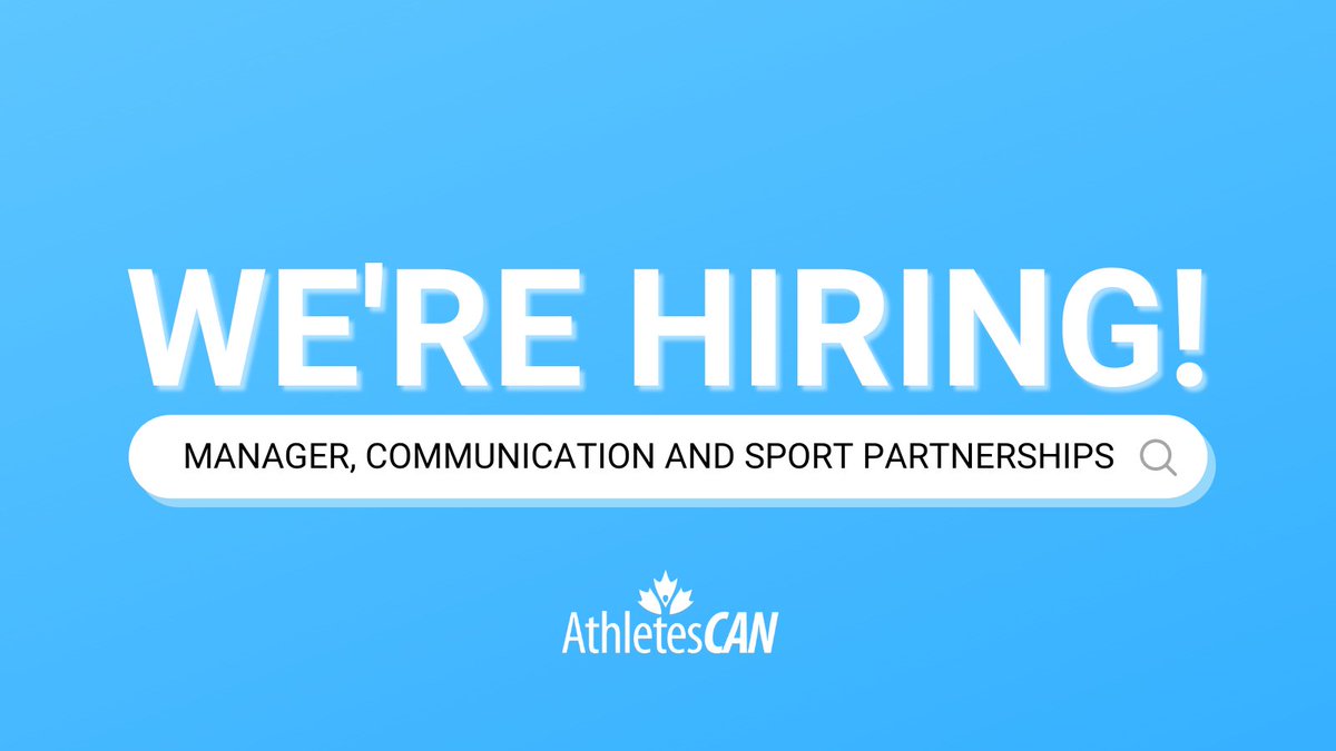 AthletesCAN's tweet photo. 🚨WE'RE HIRING🚨

We are looking for a motivated and qualified individual to join our dedicated team as Manager, Communication and Sports Partnerships.

Learn more &amp; to apply: https://t.co/cqwQVYhoaz https://t.co/rOG6RHWjdH