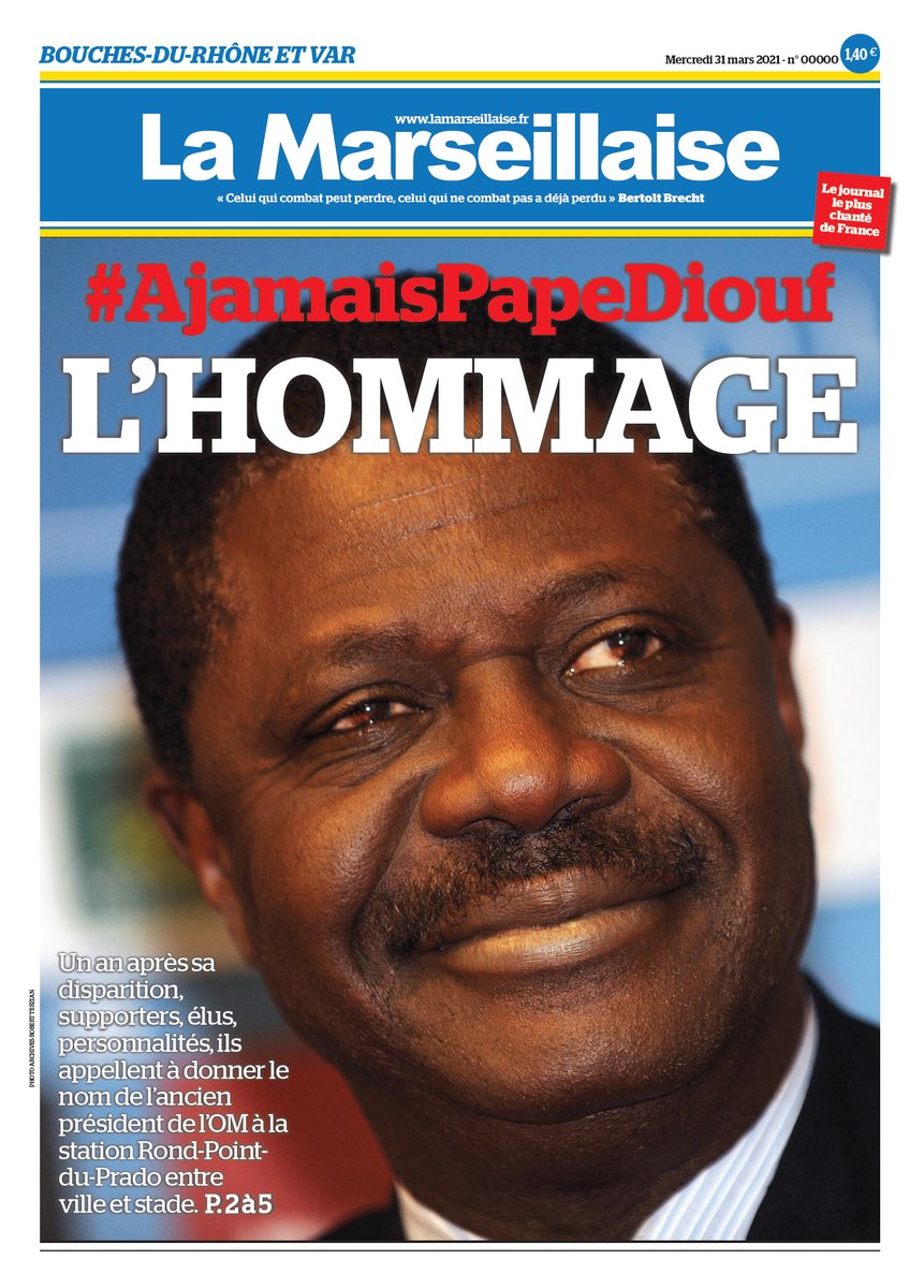 LeoPurguette's tweet photo. 1/2 #ÀlaUne de La Marseillaise du 31 mars #AjamaisPapeDiouf Un an après la disparition de l'ancien président de l'OM et ancien journaliste de La Marseillaise, des supporters, élus et personnalités proposent dans nos colonnes de lui rendre hommage https://t.co/rni0ibiBXW