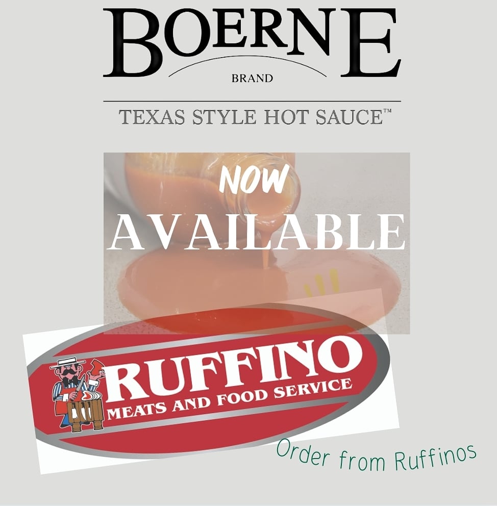 We have amazing news!!! Boerne Brand Texas Style Hot Sauce is now available <a href="/ruffinomeats/">Ruffino Meats and Food Services</a>!!!!

We are excited to partner with Ruffinos!!! Place your order &amp; ask to stock The Original Jalapeño &amp; The Smokin' Red!!!