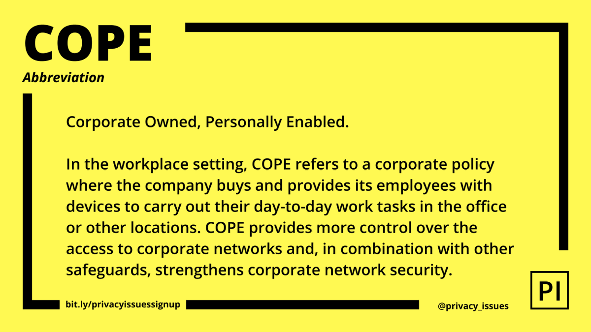 privacy_issues's tweet image. It&apos;s Tuesday again! Our #GlossaryPI term of the day is COPE - corporate devices that can be used by employees at home too. This may be a better solution contrast to BYOD policies in terms of #dataprotection. 

Share our #privacy terms to raise #privacyawareness.