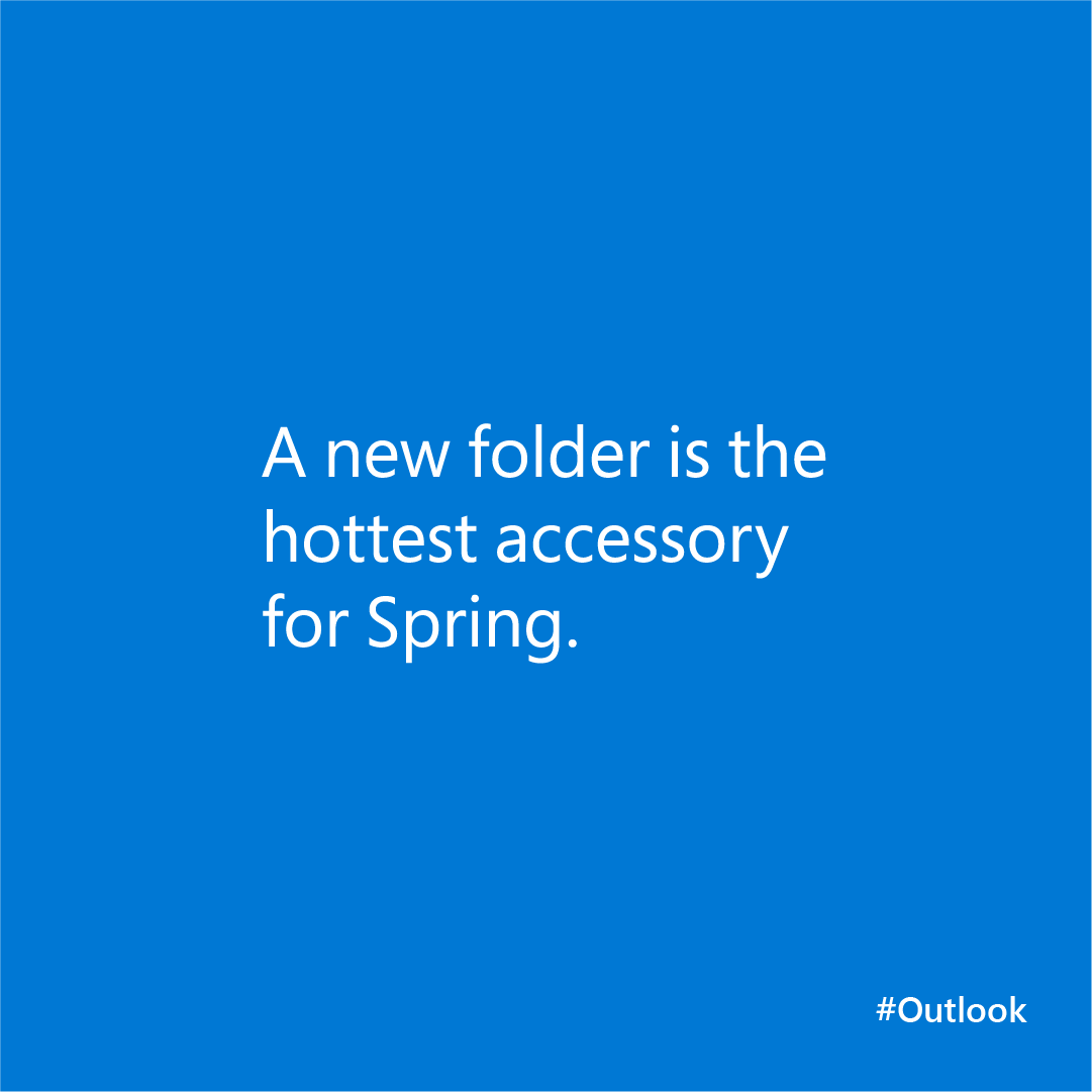 Text reads, "A new folder is the hottest accessory for Spring."