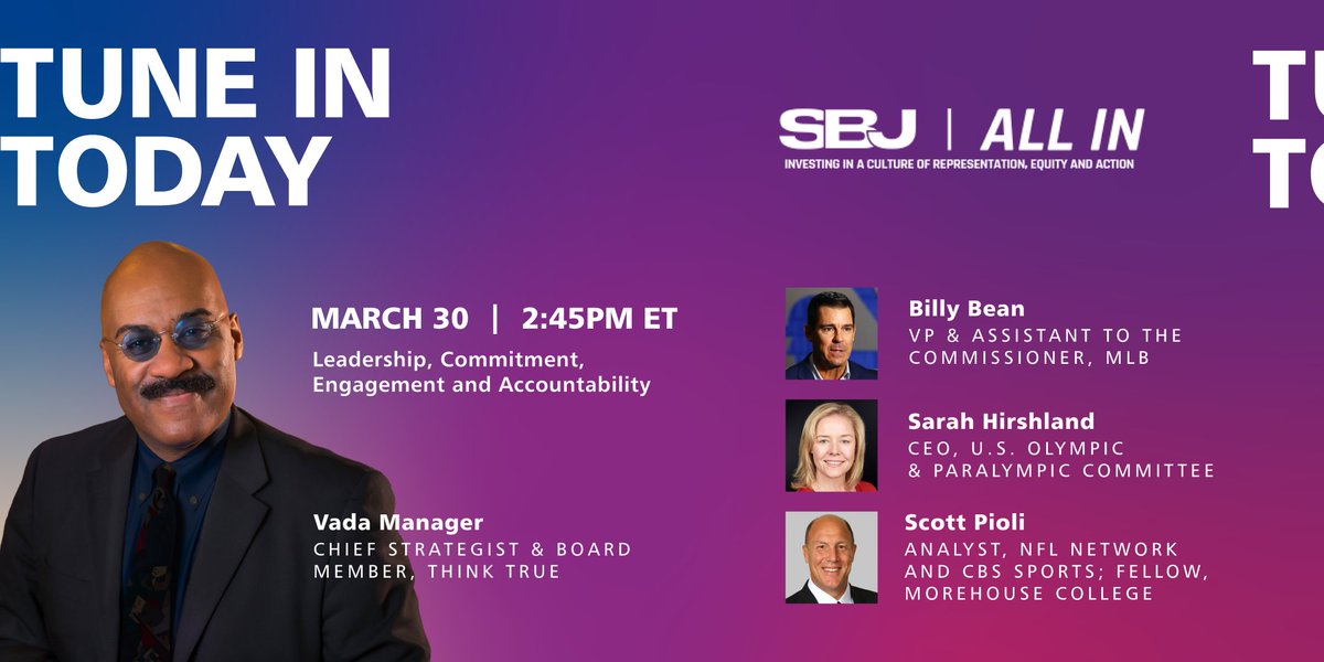 thinktrue_'s tweet photo. At today’s @sbjsbd All In conference, our Chief Strategist, Vada Manager will be joined by sports industry executives to discuss how to set the tone for successful adoption of Diversity, Equity and Inclusion. #ThinkTRUE https://t.co/J52gTFYQLJ