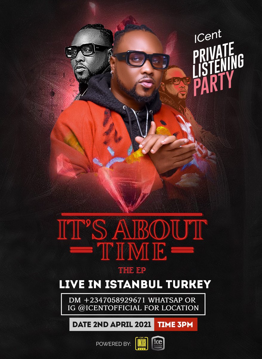 BrosEffizy's tweet photo. Come Let’s Turn Up Guys , It’s About Time Listening Party @icentofficial #ItsAboutTime #ICentAboutTime #IceNationRecords #UkwaEnt https://t.co/blUZMPvn4r