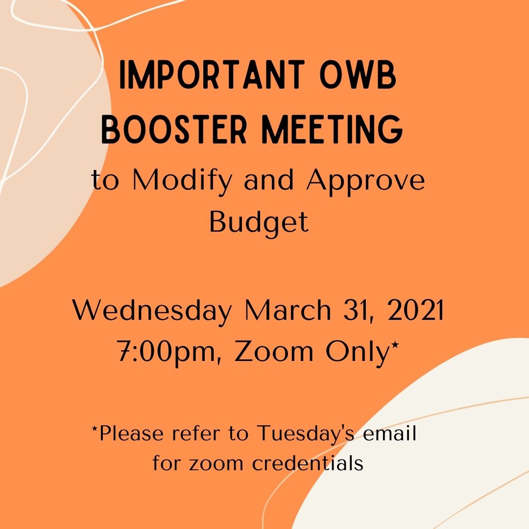 OWB_JFND's tweet photo. We will be holding a interim OWB Booster Meeting to modify, discuss, and approve the budget this Wednesday (3/31) at 7:00pm.  Please plan to attend!  Please refer to Tuesday's email for the updated and accurate Zoom Credentials. https://t.co/llQmkowdPy