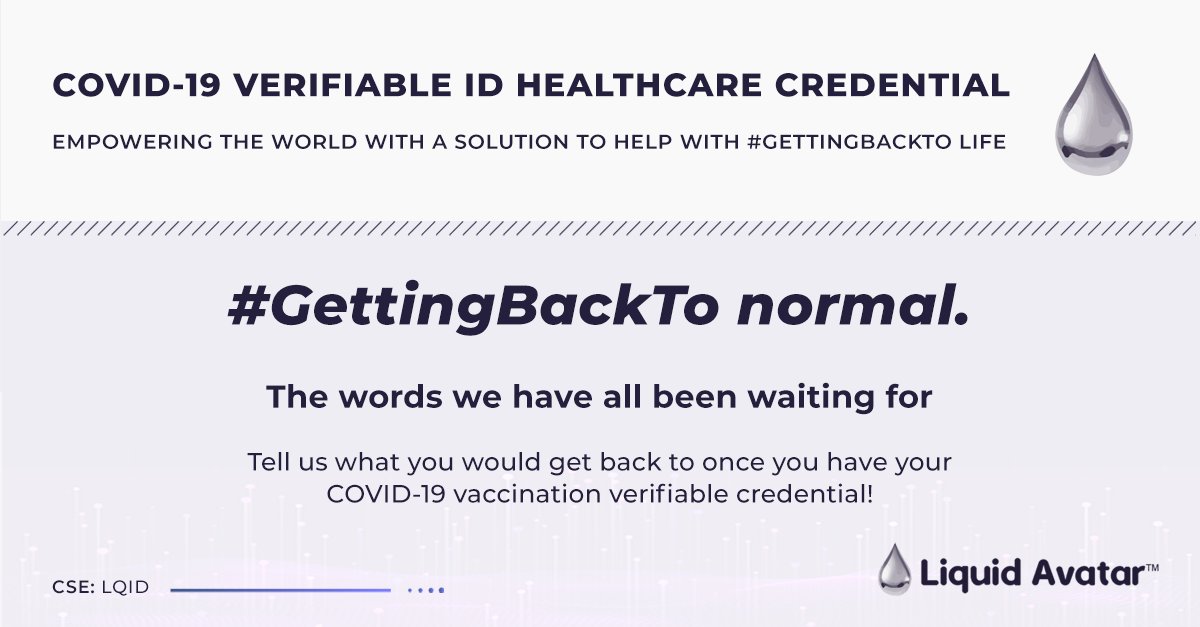 liquid_avatar's tweet photo. A year after the world went into lockdown, vaccination is finally on the horizon. Using verifiable credentials to prove you have been vaccinated will bring you one step closer to a new normal.

What will you be #GettingBackTo?

Let us know: https://t.co/07gPy1JXBJ

$LQID #Invest https://t.co/f52GyaWCNT