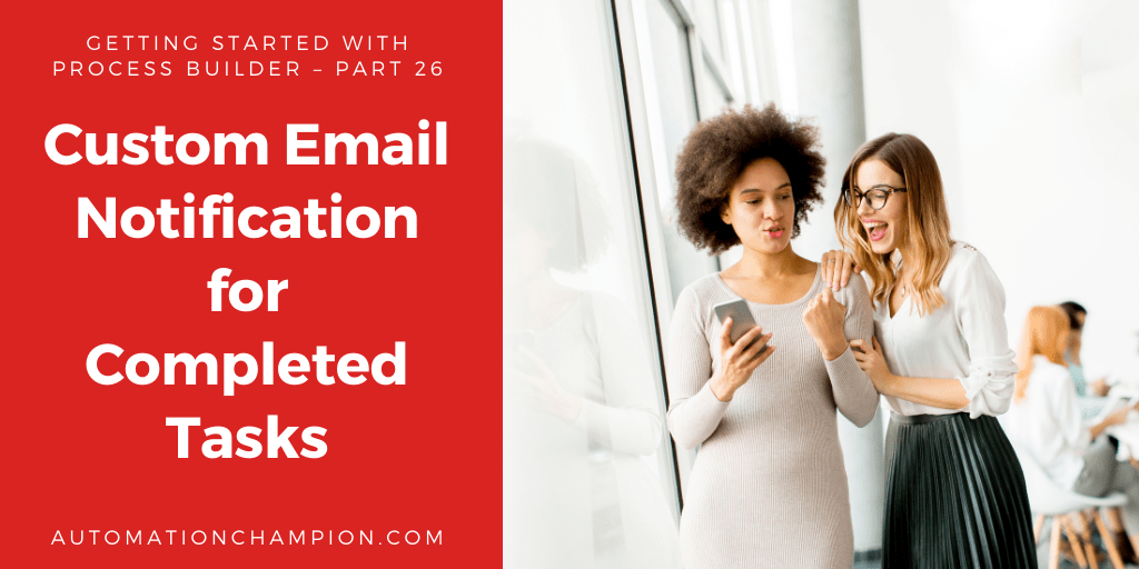 automationchamp's tweet photo. Getting Started with Process Builder โ Part 26 (Custom Email Notification for Completed Tasks)
Post URL - https://t.co/TjlKvJcBoP
#Salesforce #SalesforceFlow #LightningFlow #SalesforceAutomation #EsinsteinAutomation #LearnFlow #TrailblazerComunity #Salesforceohana https://t.co/ggJkcRuGOr