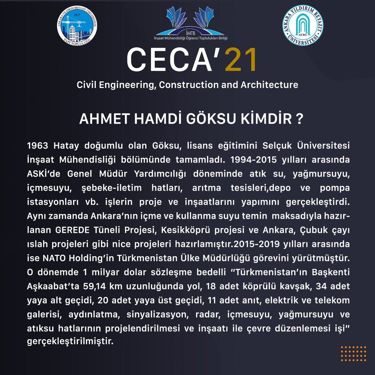 3-4 Nisan tarihlerinde yapacağımız CECA’21’de konuklarımızdan bir tanesi de, Sayın Ahmet Hamdi GÖKSU Bey olacaktır. Hepinizi bekliyoruz ☺️
