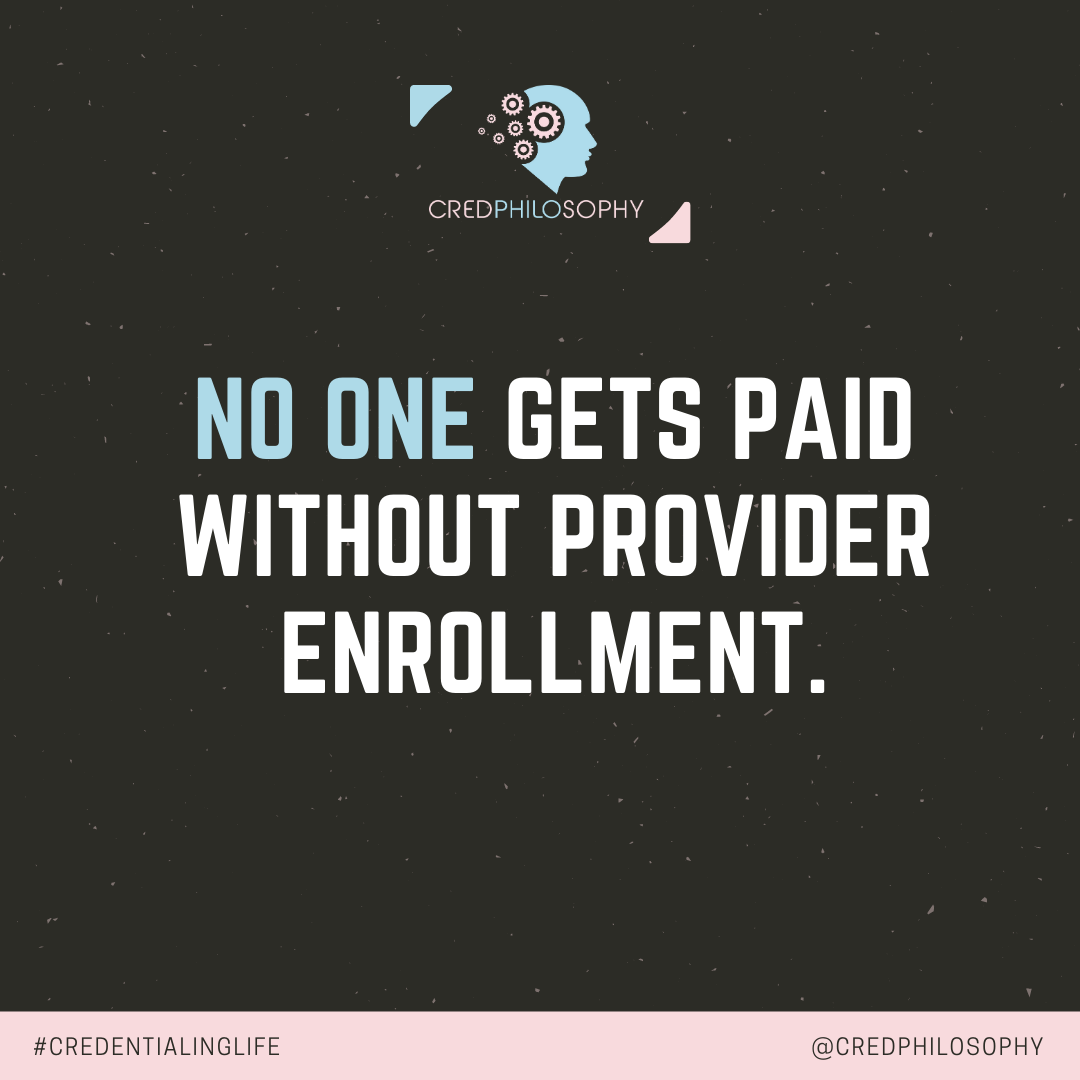 CredPhilosophy's tweet photo. #Credentialing is the life of the revenue cycle process. Debate me? https://t.co/Ick0ea8Dfy