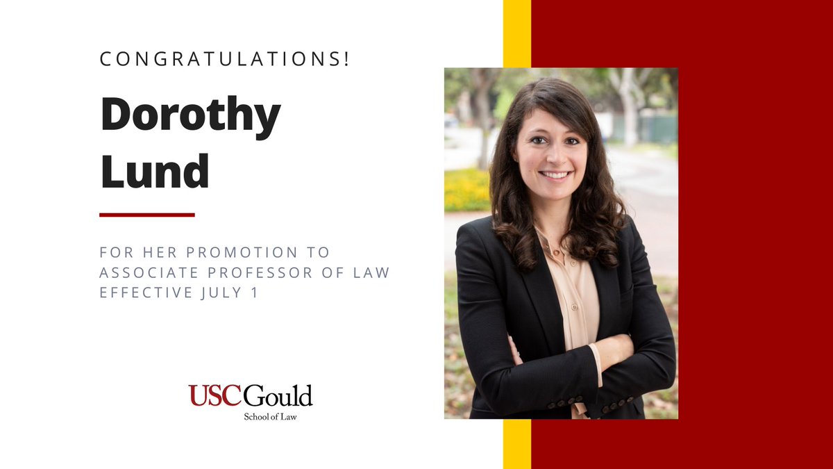 Congratulations to @USCGouldLaw's @dorothy_s_lund on her promotion to associate professor. 👏