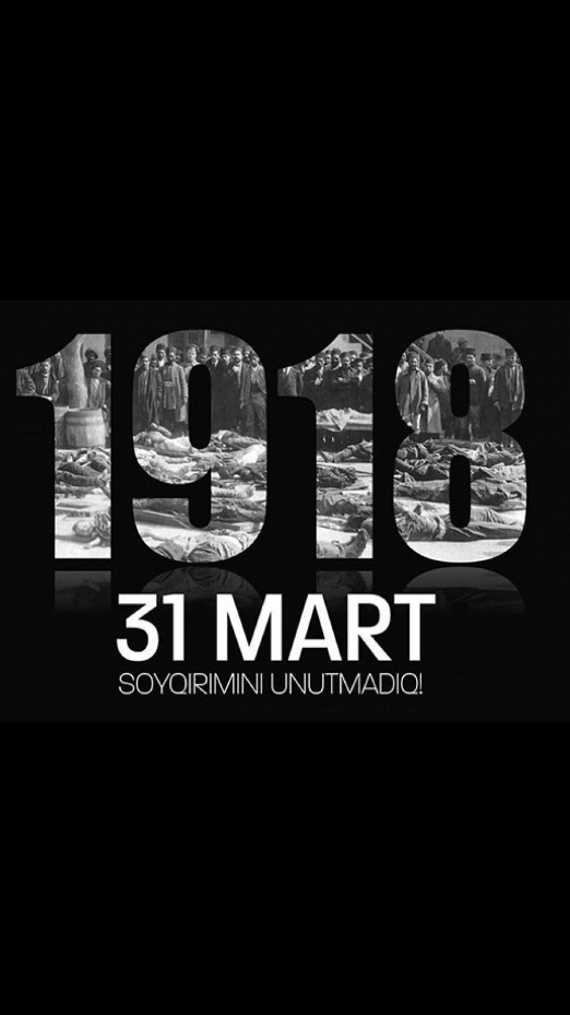 1918-ci il martın 30-u gecə saatlarında Bakıda başlanan kütləvi qırğınlar 20 minə yaxın günahsız insanın, o cümlədən çoxlu sayda qoca, qadın və uşağın qətli ilə nəticələnib. 103 il 🥀 #31marchgenocide #Azerbaijan #Armenianterrorism