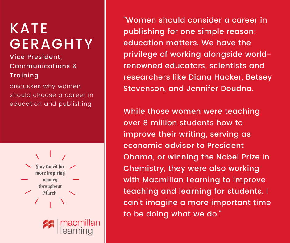 MacmillanLearn's tweet photo. This #WomensHistoryMonth we asked Macmillan Learning's employees to share their thoughts about women in #education, #publishing &amp; the workplace.
⠀
Kate Geraghty, VP of Communications &amp; Training, explains why women should choose a career in #publishing @Geraghty8 https://t.co/GCytPcciWz