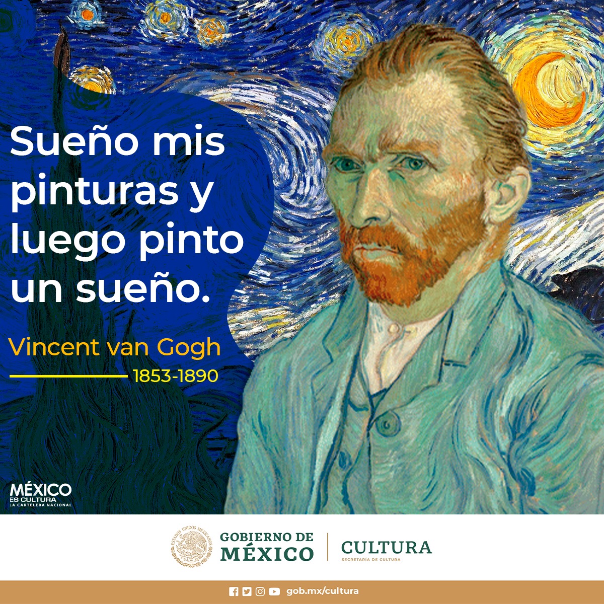 Vincent van Gogh: Sueño con pintar y luego pinto mis sueños​