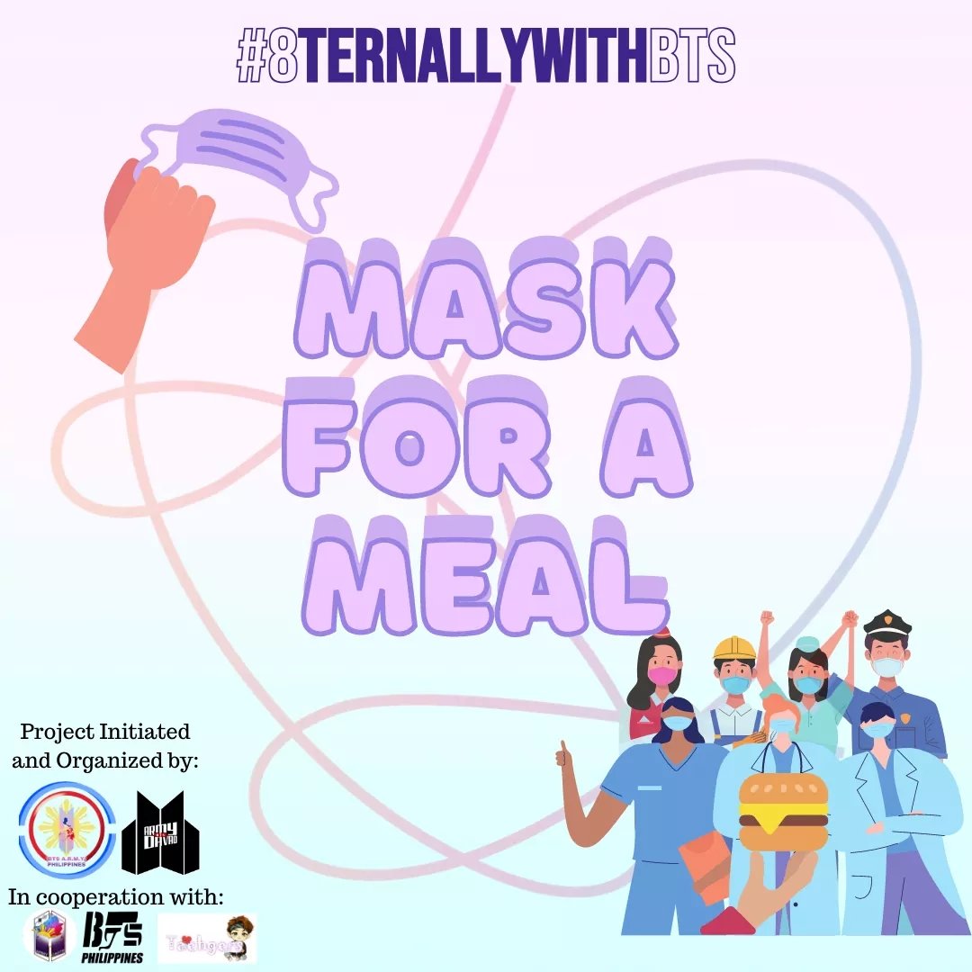 btsaph130613's tweet photo. #8ternallyWithBTS
"Mask For A Meal"
In a surge of Covid-19 cases in our country, we came up with the idea to give honor to our modern heroes --- The Frontliners.
#MaskForAMeal
@BTS_twt https://t.co/D9LJDt8eAa